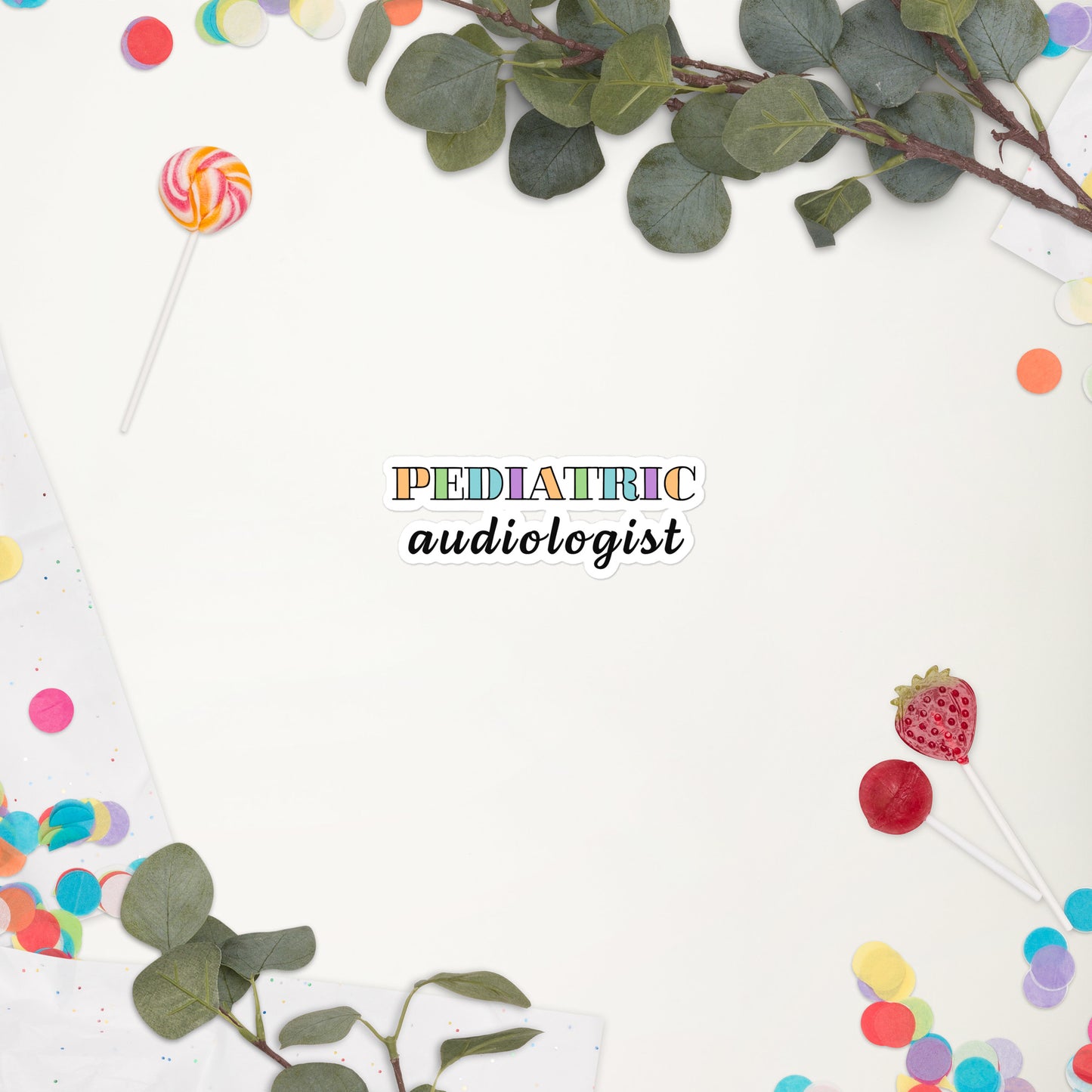 Pediatric Audiologist Sticker