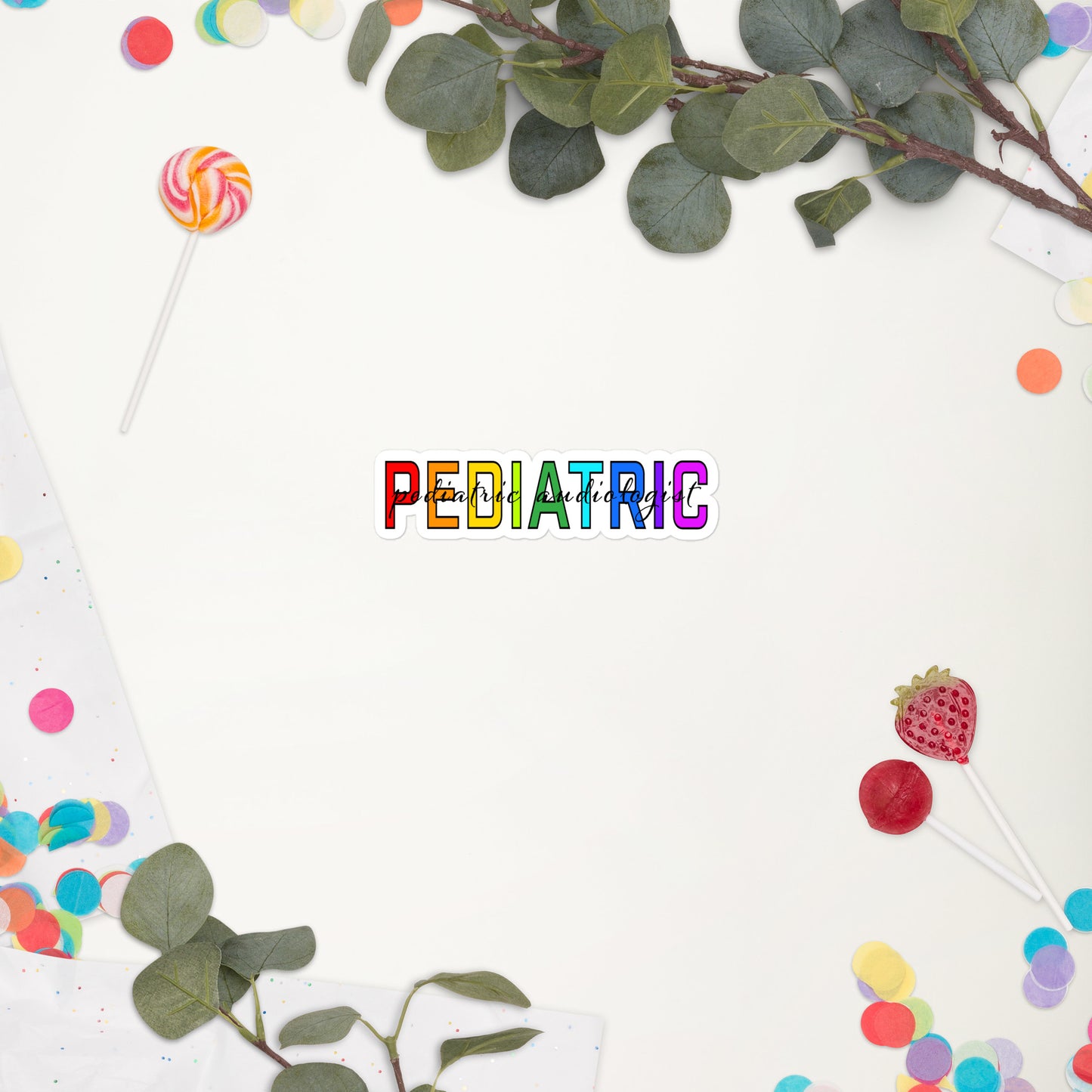 Pediatric Audiologist - Rainbow Sticker