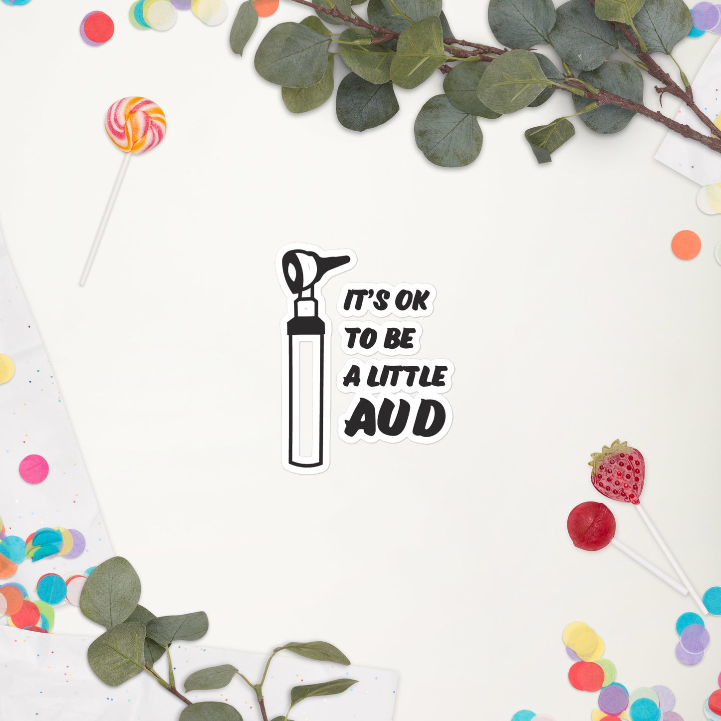 It's OK to be a Little AUD Sticker