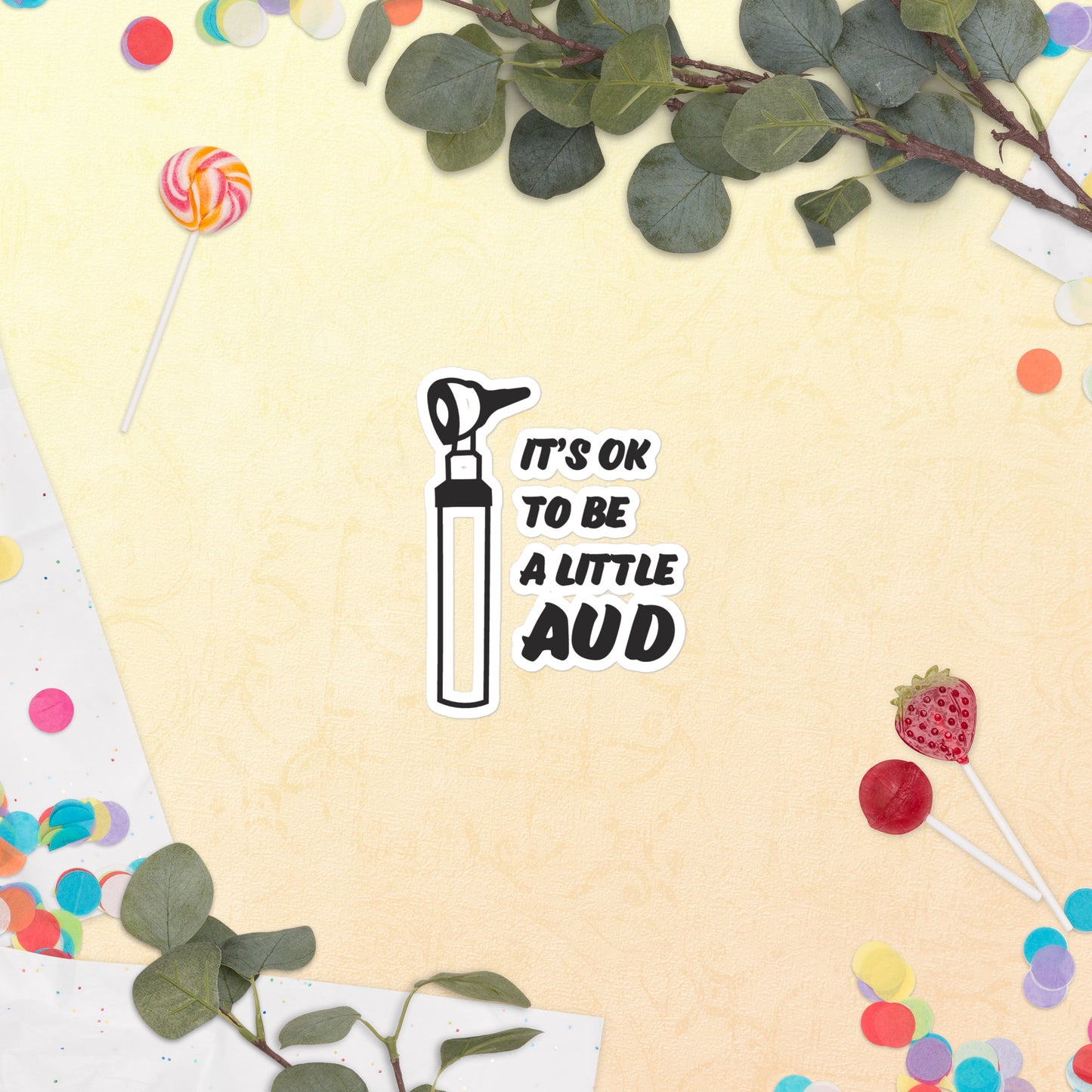 It's OK to be a Little AUD Sticker