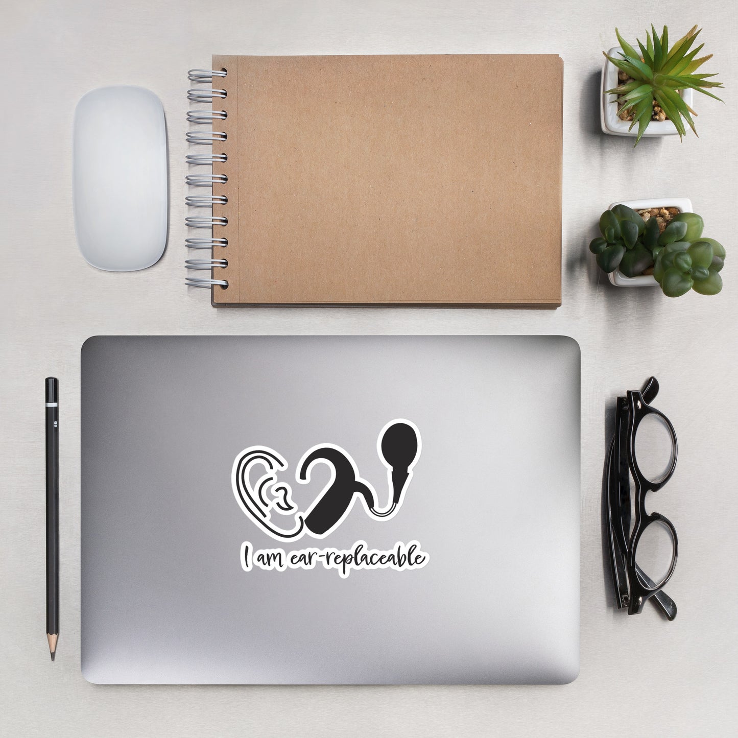 I'm Ear-Replaceable Sticker