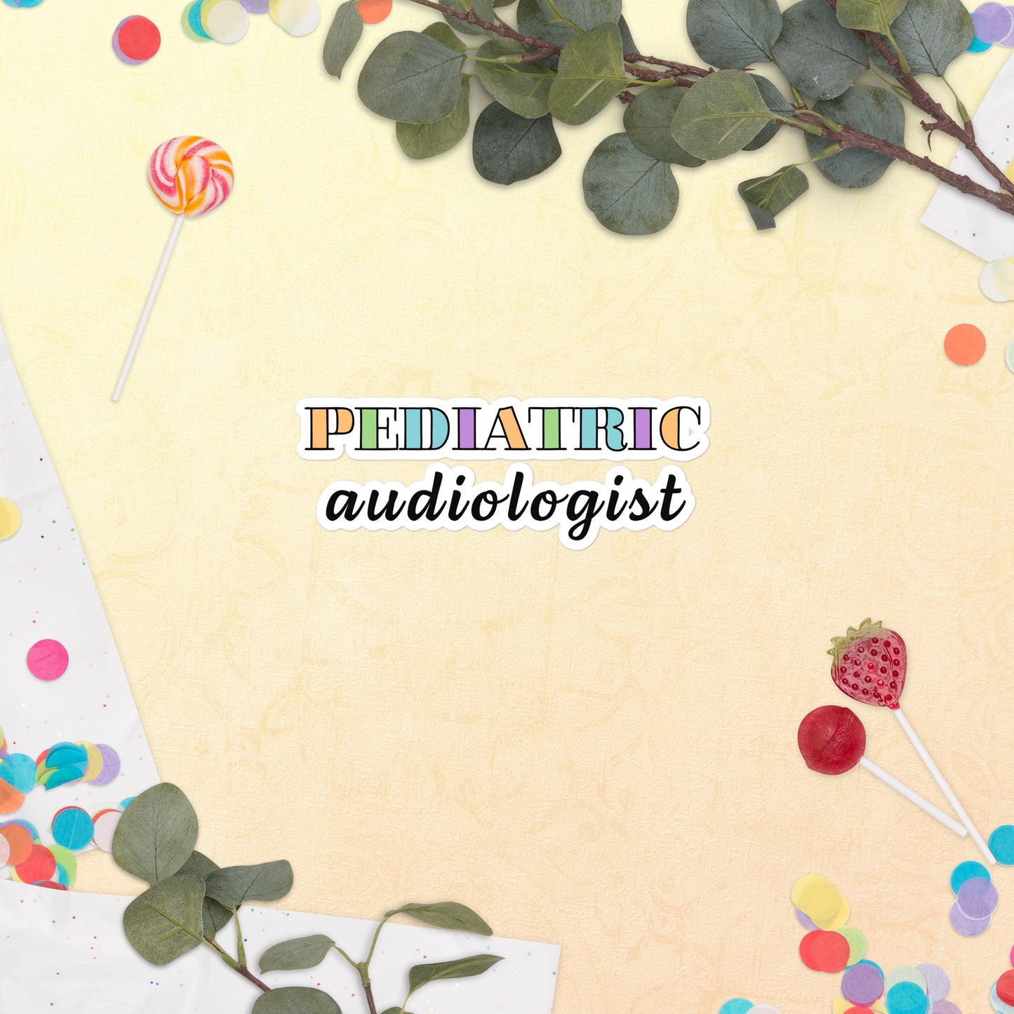 Pediatric Audiologist Sticker