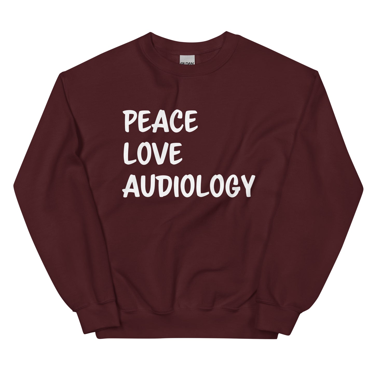 Peace Love Audiology Sweatshirt