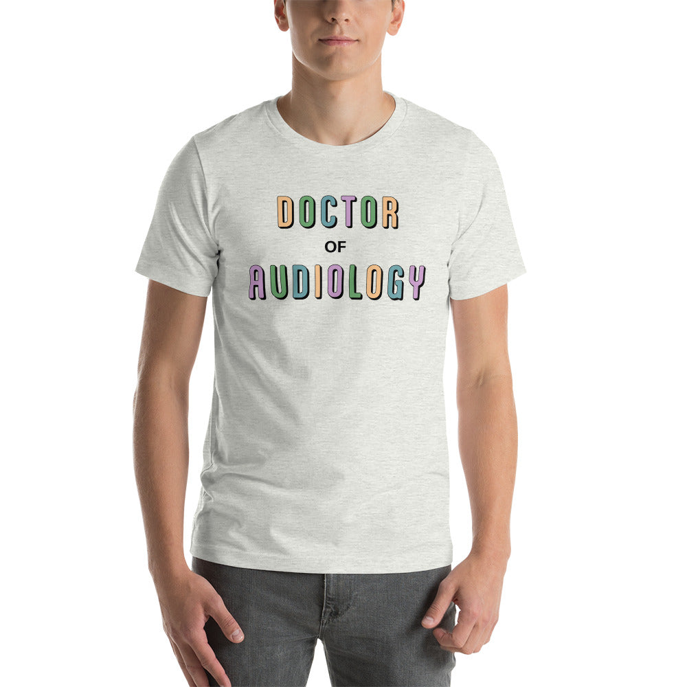 Doctor of Audiology Shirt