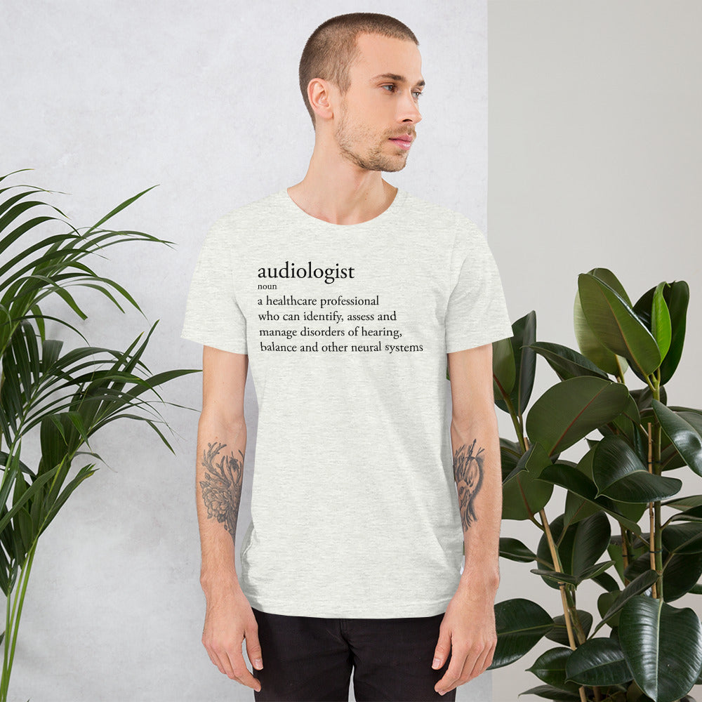 Audiologist - A Definition Shirt
