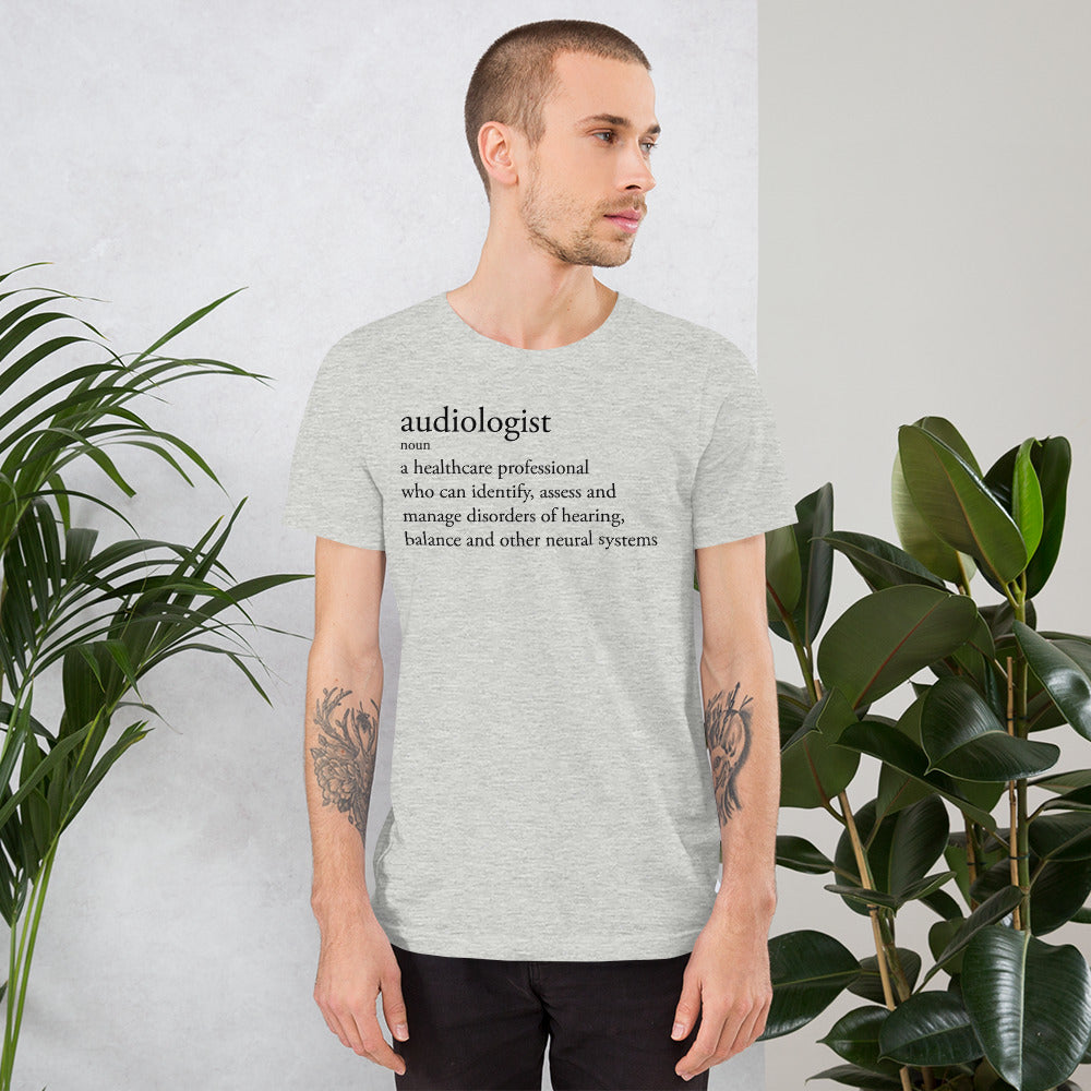 Audiologist - A Definition Shirt