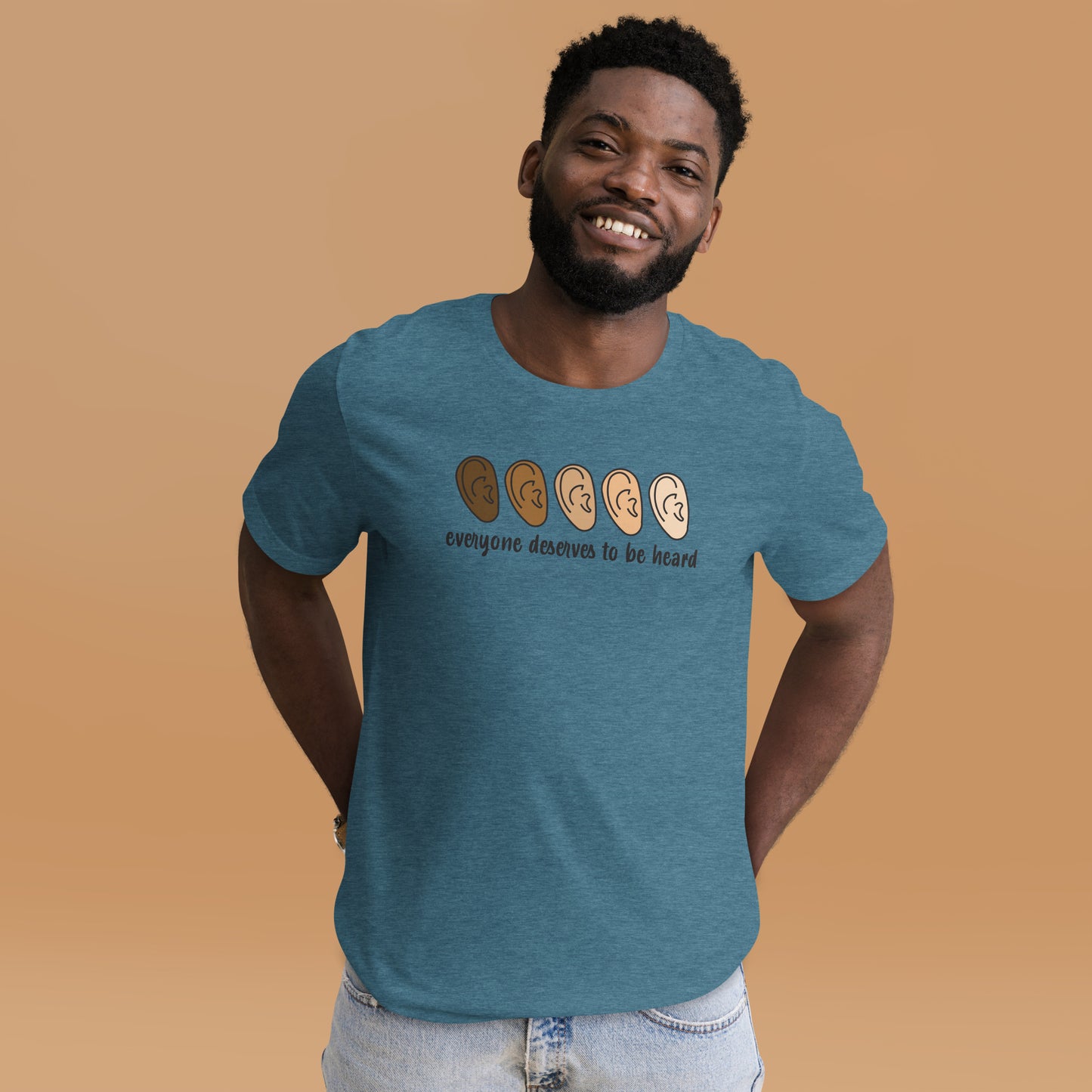 Everyone Deserves To Be Heard Shirt