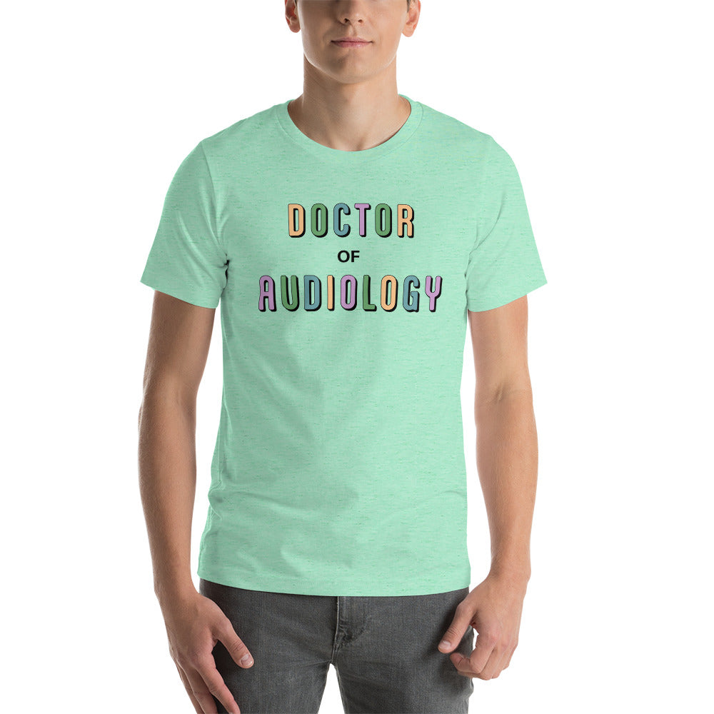 Doctor of Audiology Shirt