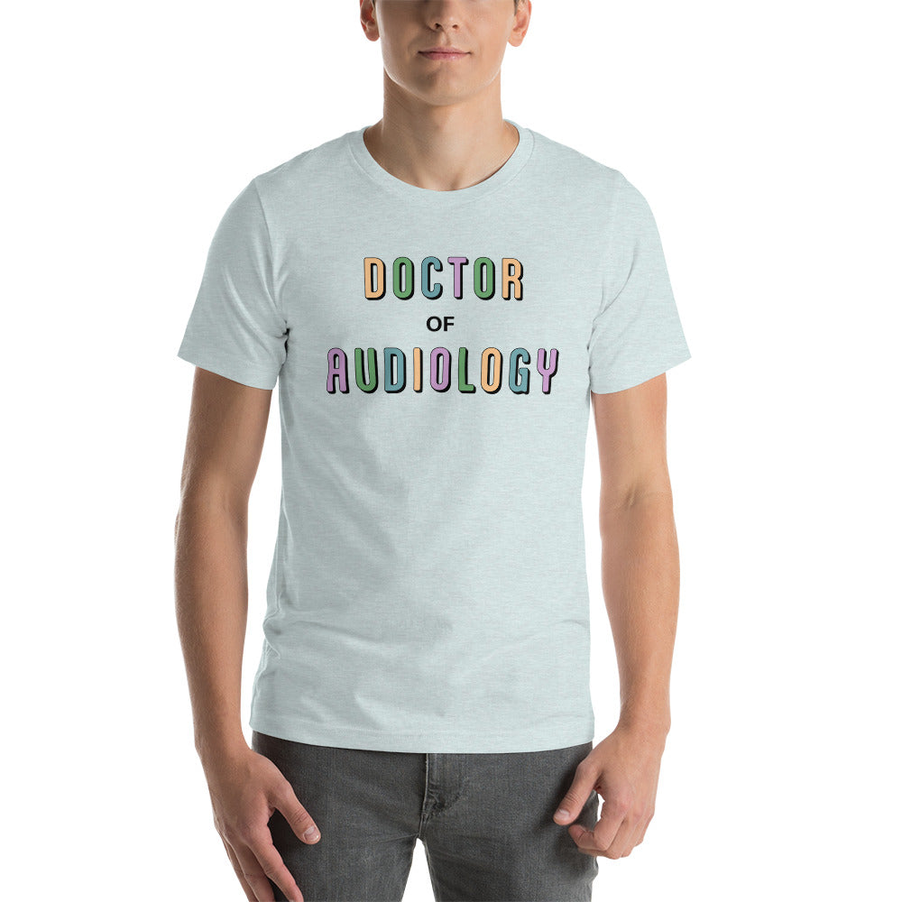 Doctor of Audiology Shirt