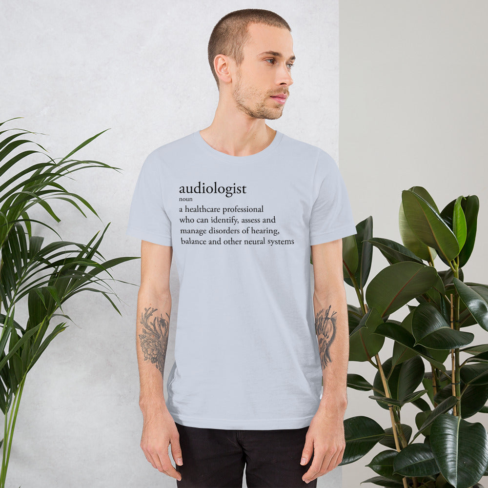 Audiologist - A Definition Shirt