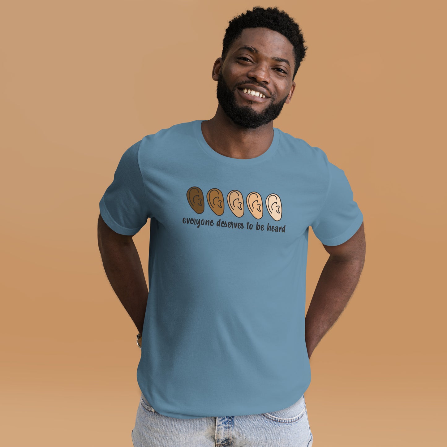 Everyone Deserves To Be Heard Shirt