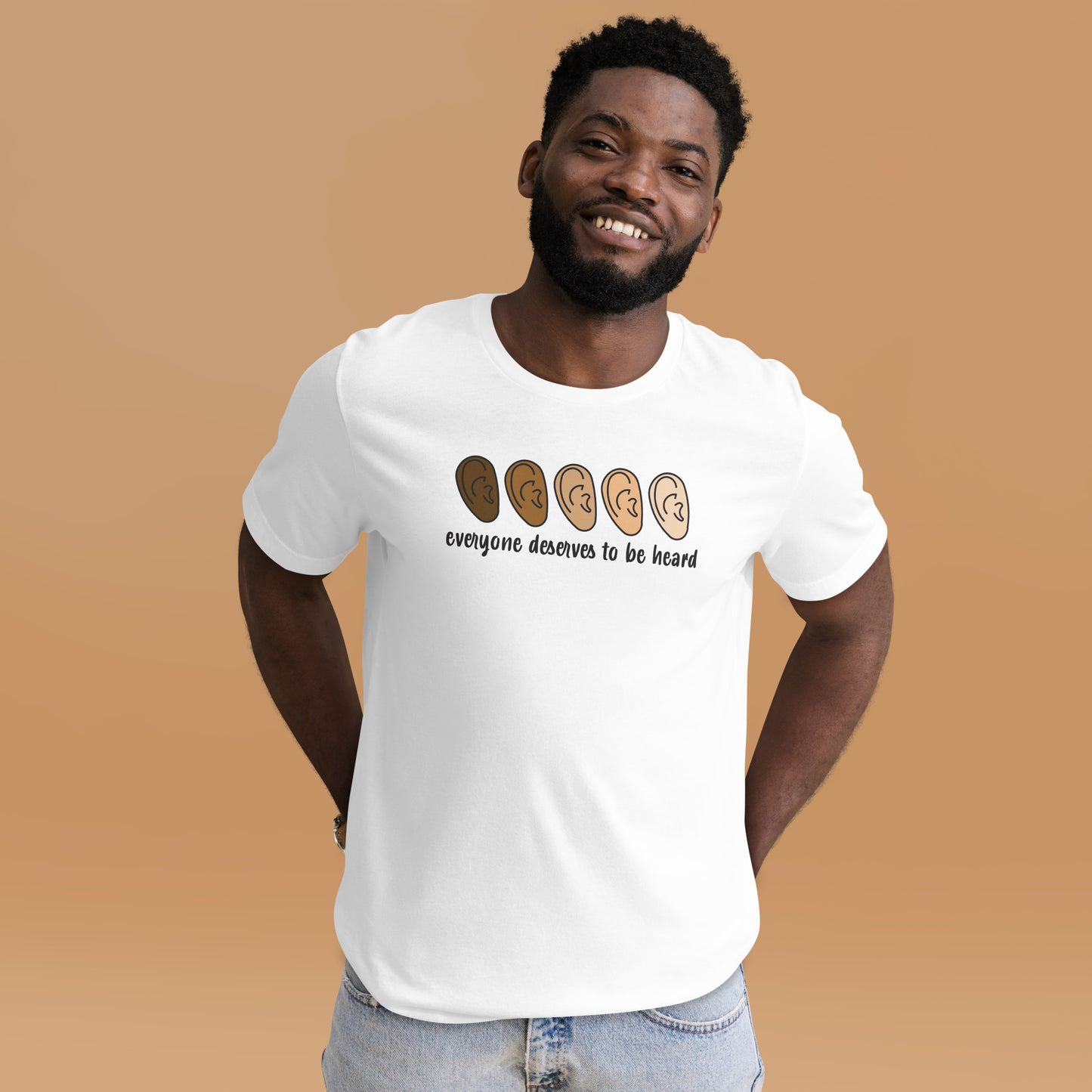Everyone Deserves To Be Heard Shirt