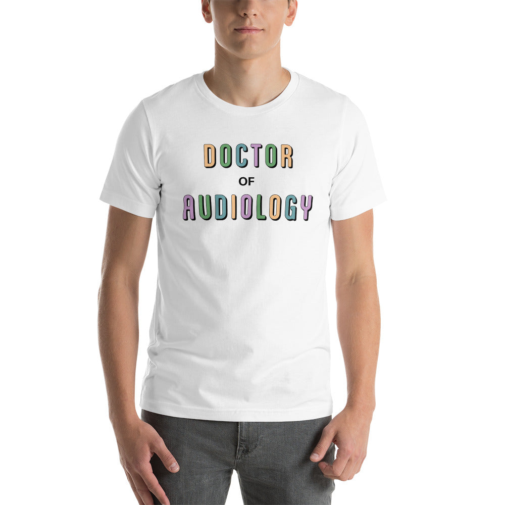Doctor of Audiology Shirt